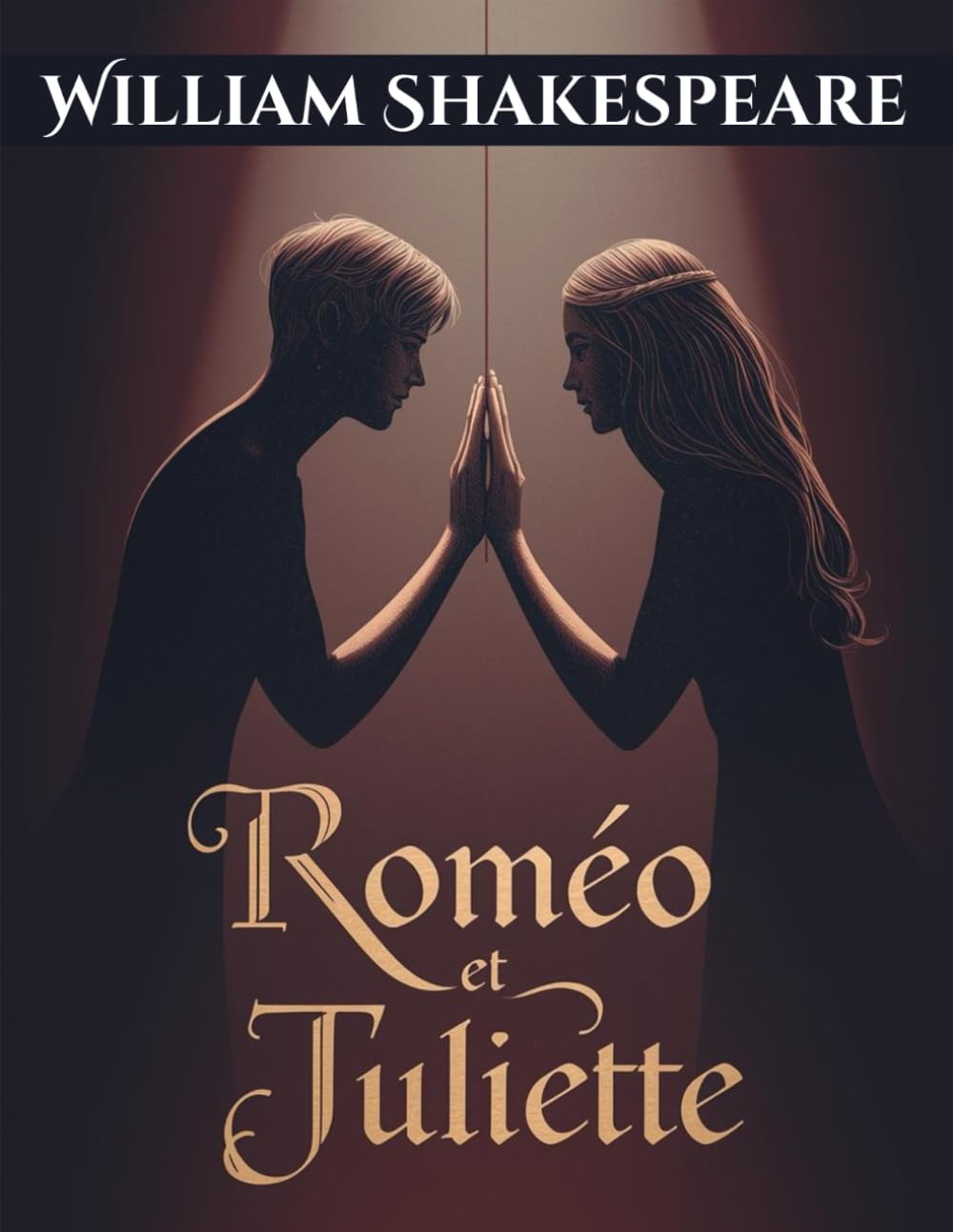 Roméo et Juliette (Édition en français): Une tragédie romantique classique sur l’amour interdit et le destin