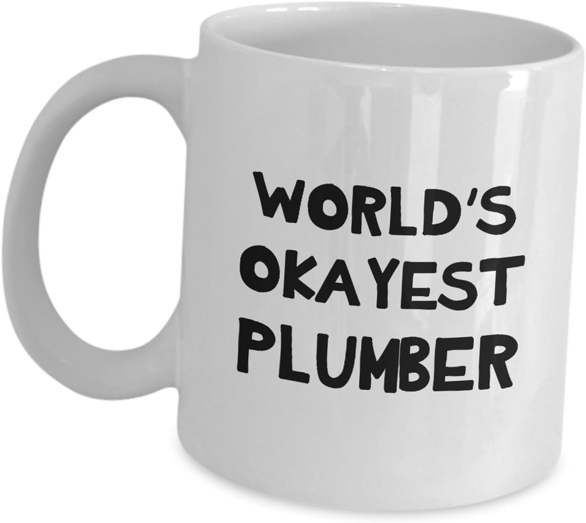 Worlds Okayest Plumber Coffee Mug Cup Funny Gifts For Men
