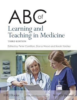 ABC of Learning and Teaching in Medicine, 3rd Edition