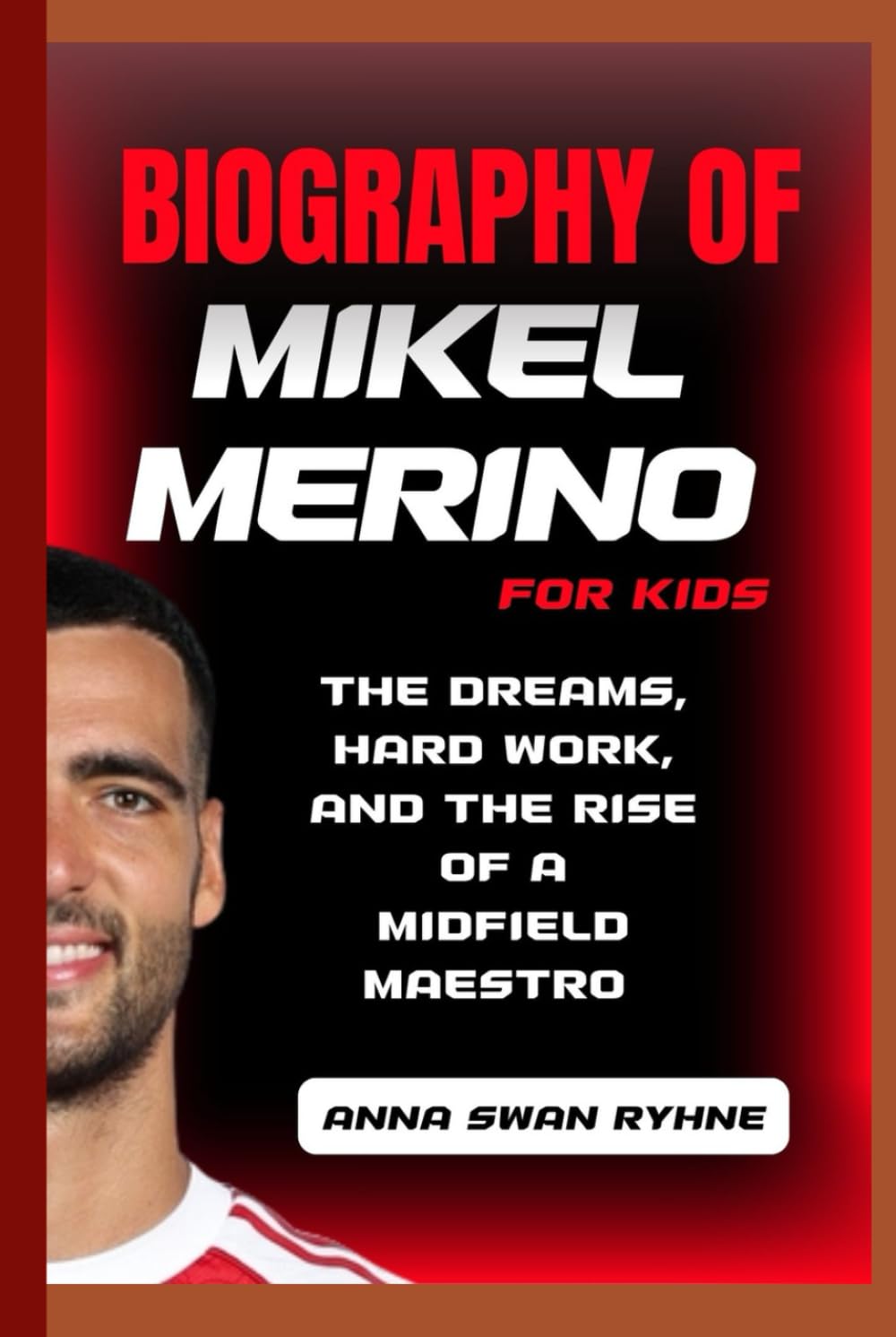 Biography of Mikel Merino for kids: The Dreams, Hard Work, and the Rise of a Midfield Maestro