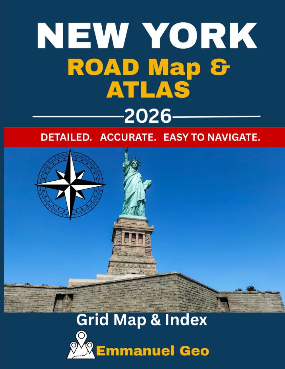 New York Road Map & Atlas 2026: Detailed Highway Map with Cities, Counties, Landmarks & Travel Reference