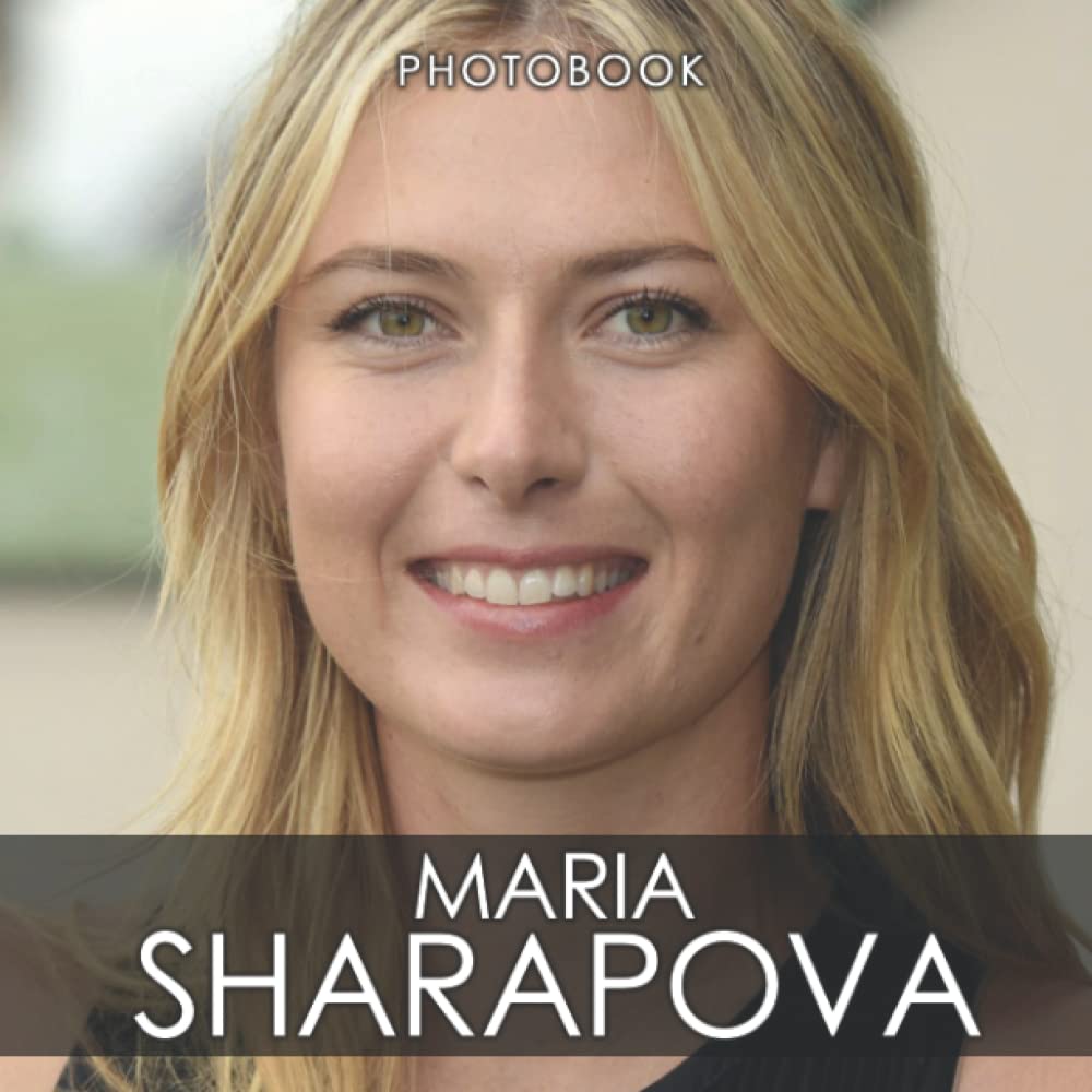 ᴍᴀʀɪᴀ sʜᴀʀᴀᴘᴏᴠᴀ Photobook: More Than 35+ Images Of Famous Tennis Player For Relaxation