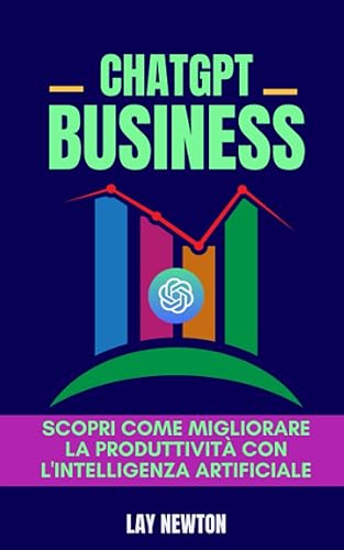 ChatGPT Business: scopri come migliorare la produttività con l'Intelligenza Artificiale