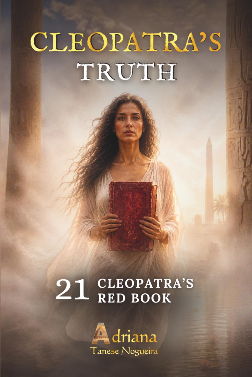 CLEOPATRA'S RED BOOK: Cleopatra's Truth