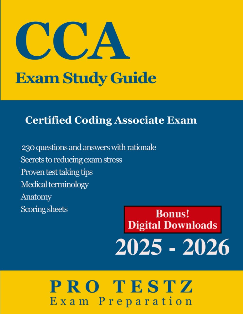 CCA Exam Study Guide: Your Essential Prep For The Certified Coding Associate Exam From AHIMA