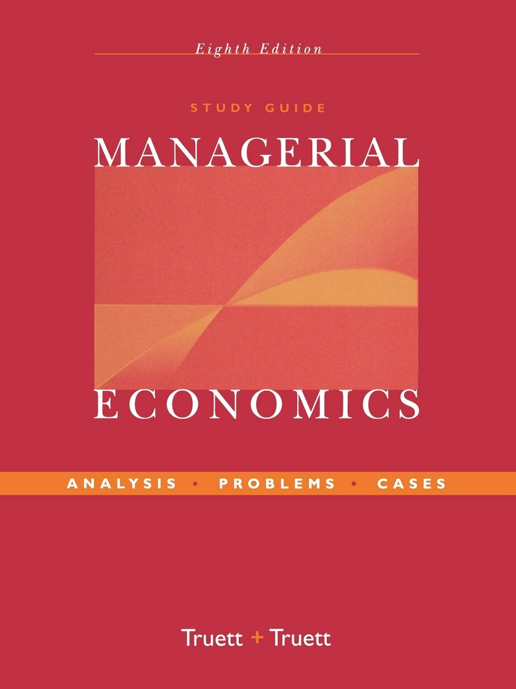 WILEY Study Guide to accompany Managerial Economics: Analysis, Problems, Cases