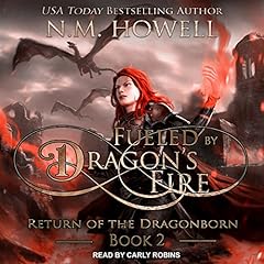 Fueled by Dragon's Fire Audiolibro Por N.M. Howell arte de portada