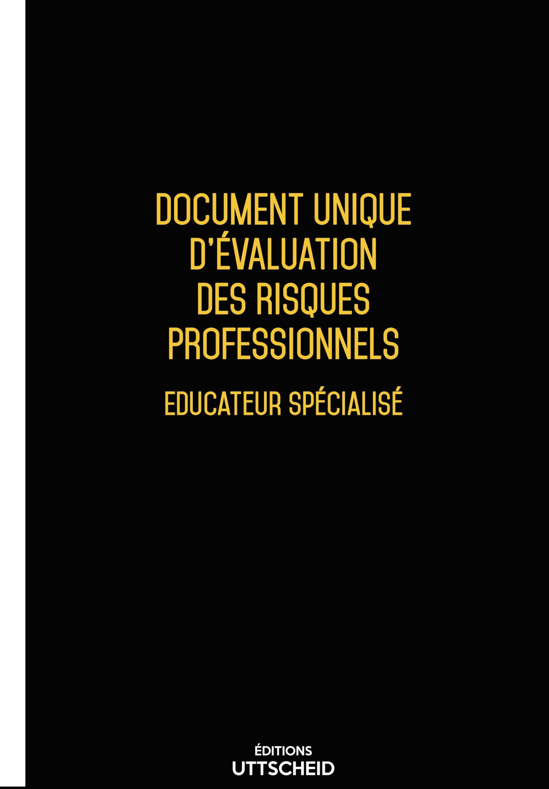 Document unique pré-rempli coiffure à domicile UTTSCHEID 2026 conforme aux risques métiers