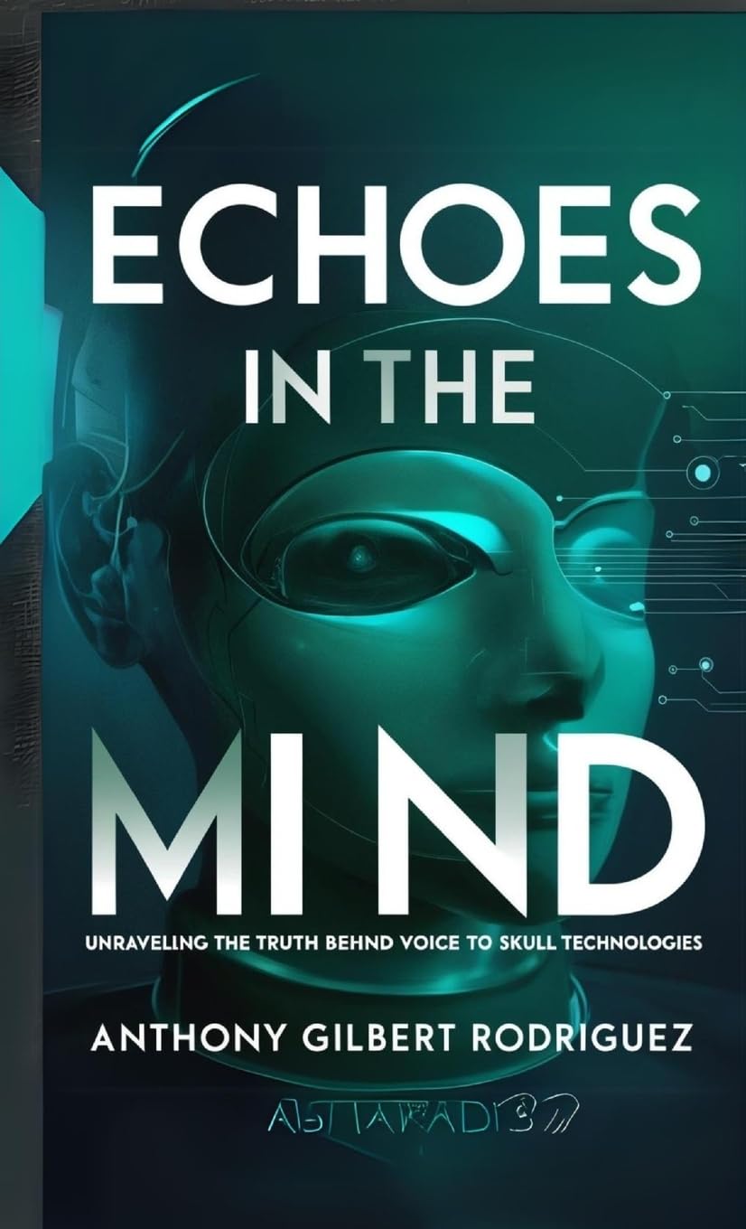 Echoes in the Mind: Unraveling the Truth Behind Voice to Skull Technologies