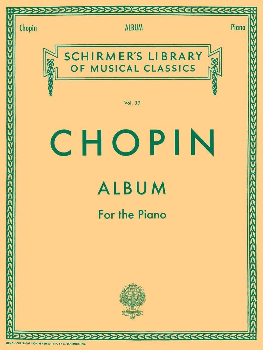 Chopin: Album for the Piano (Schirmer's Library of Musical Classics, Vol. 39)