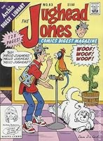 The Jughead Jones Comics Digest Magazine (The Archie Digest Library, No. 63) B000NPBK06 Book Cover
