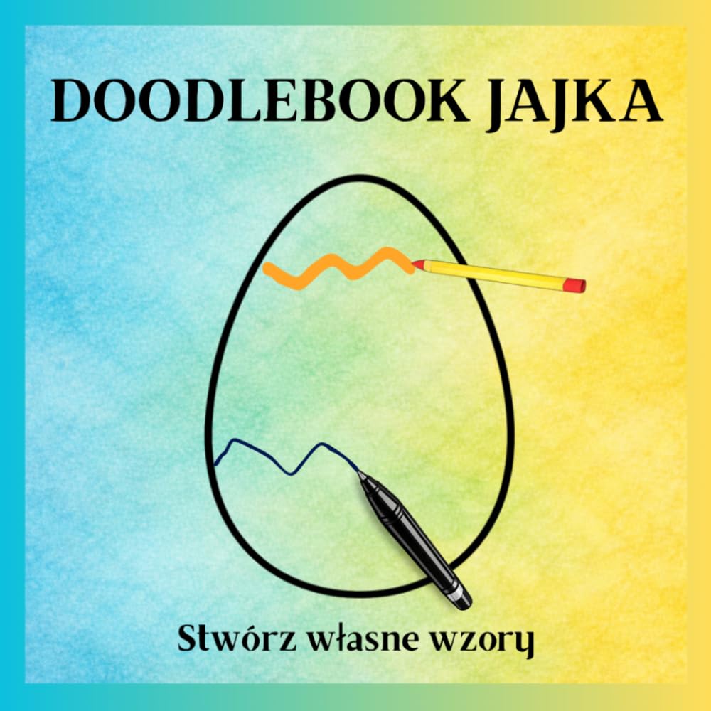DOODLEBOOK JAJKA Stwórz własne wzory: Stwórz własne wzory i dekoracje | kreatywna książka doodle na Wielkanoc i wiosnę z 30 dużymi jajkami do ... dla dzieci, młodzieży i dorosłych