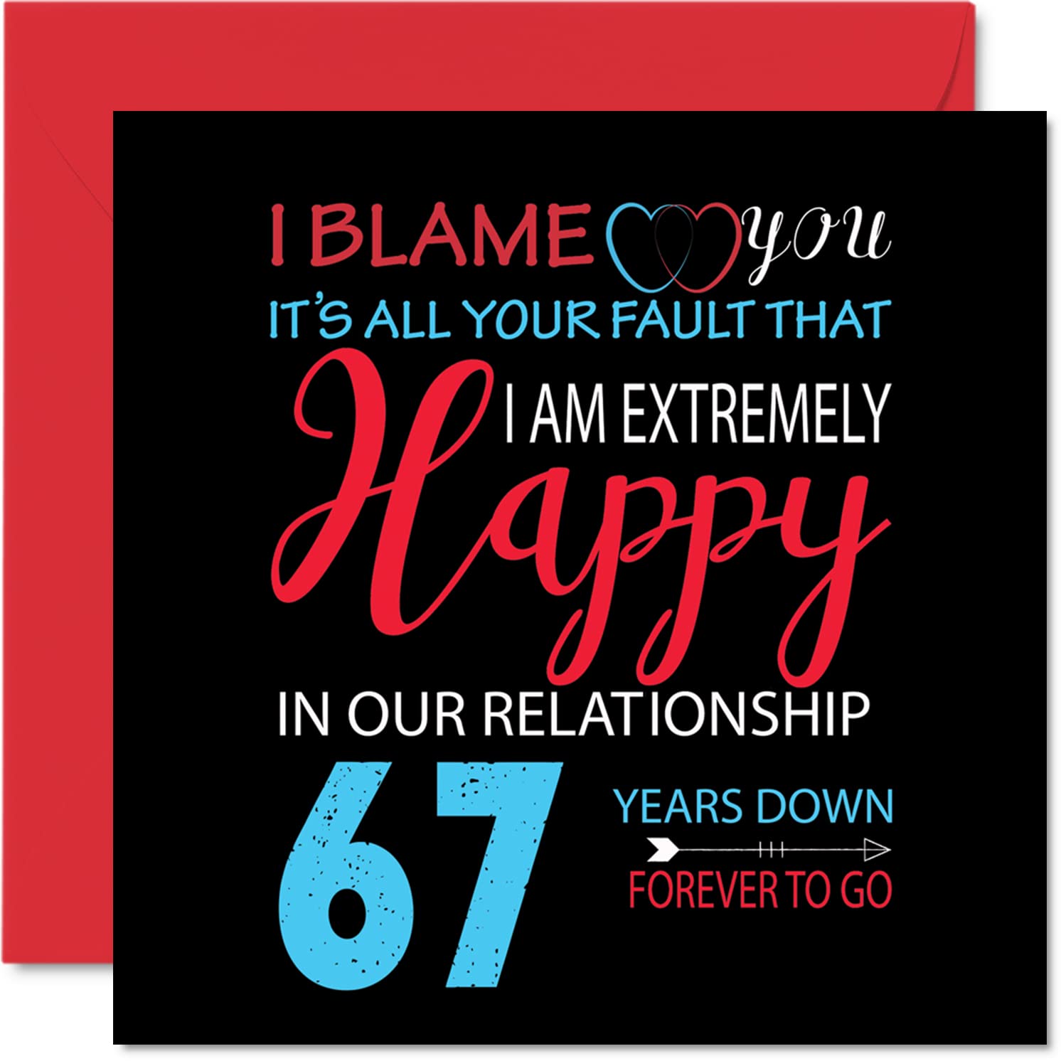 Funny 67th Anniversary Card for Husband Wife - Your Fault I'm Extremely Happy - Happy 67th Wedding Anniversary Card for Partner, 145mm Greeting Cards Anniversaries