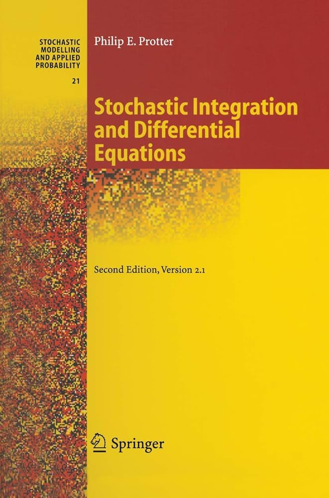洋書 Stochastic Integration and Differential Stochastic Integration and Differential Equations: A New
