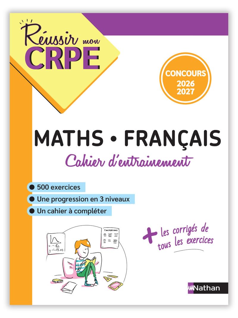 Mon cahier d'entrainement Mathématiques Français - Concours CRPE 2026-2027 - L3/M2