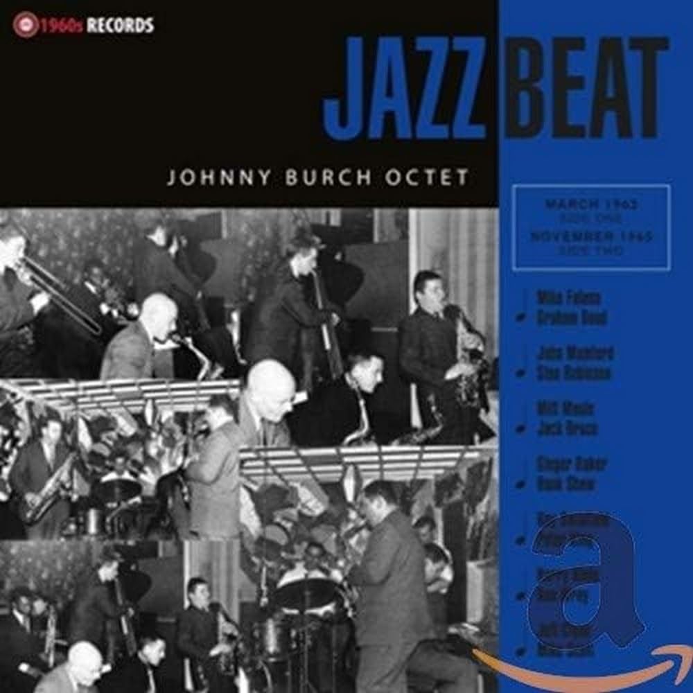 Johnny Burch Octet - Jazzbeat - CD Album - 2019 Rhythm And Blues Records - VGC