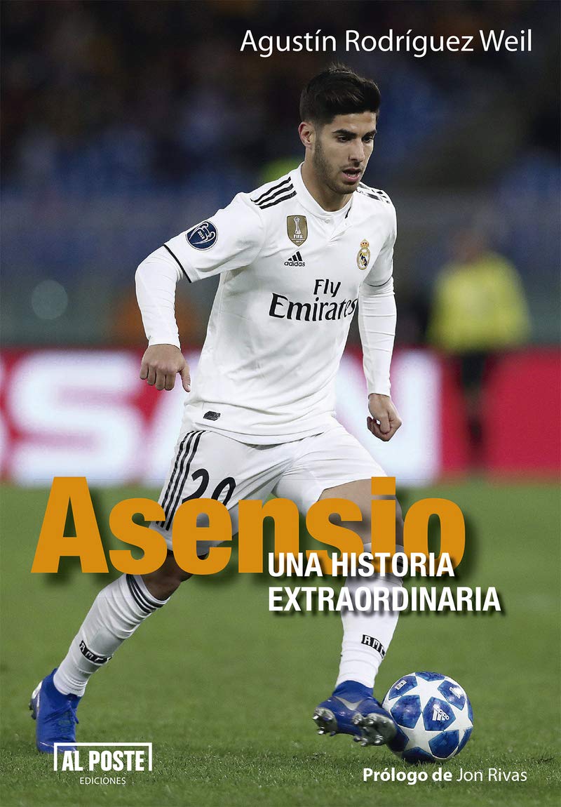 Asensio: Una Historia Extraordinaria: 63 (Al Poste) 
