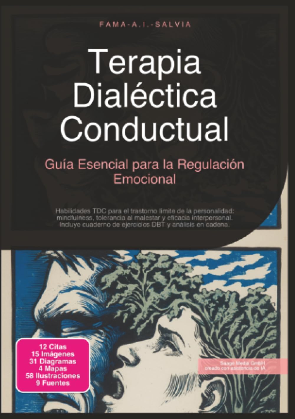 Terapia Dialéctica Conductual: Guía Esencial para la Regulación Emocional (Psicoterapia)
