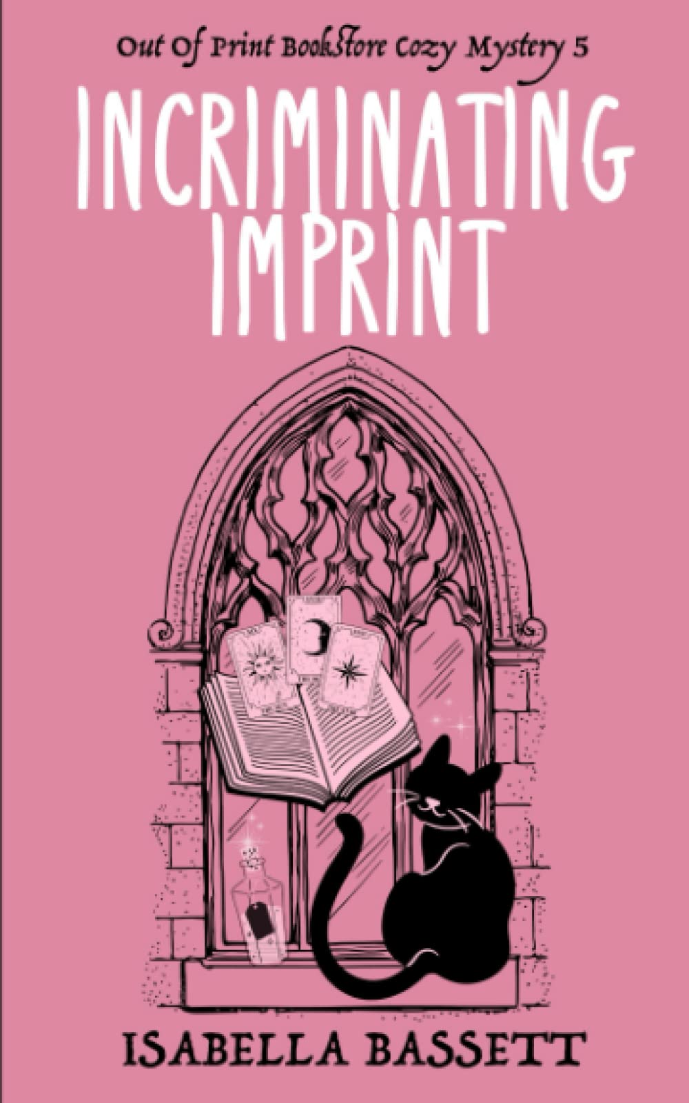 Incriminating Imprint: 5 (Old Bookstore Cozy Mysteries)