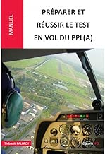 Download Préparer et reussir le test en vol du PPL (A) PDF