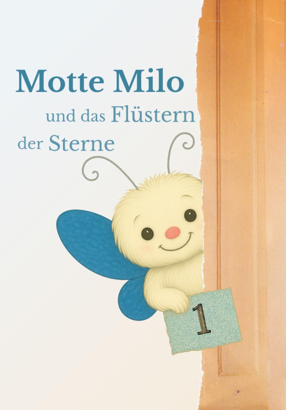 Motte Milo und das Flüstern der Sterne