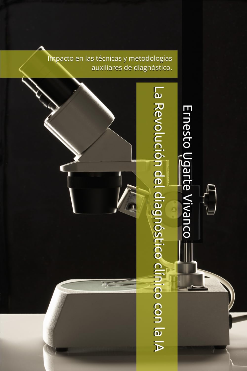 La Revolución del diagnóstico clínico con la IA: Impacto en las técnicas y metodologías auxiliares de diagnóstico.