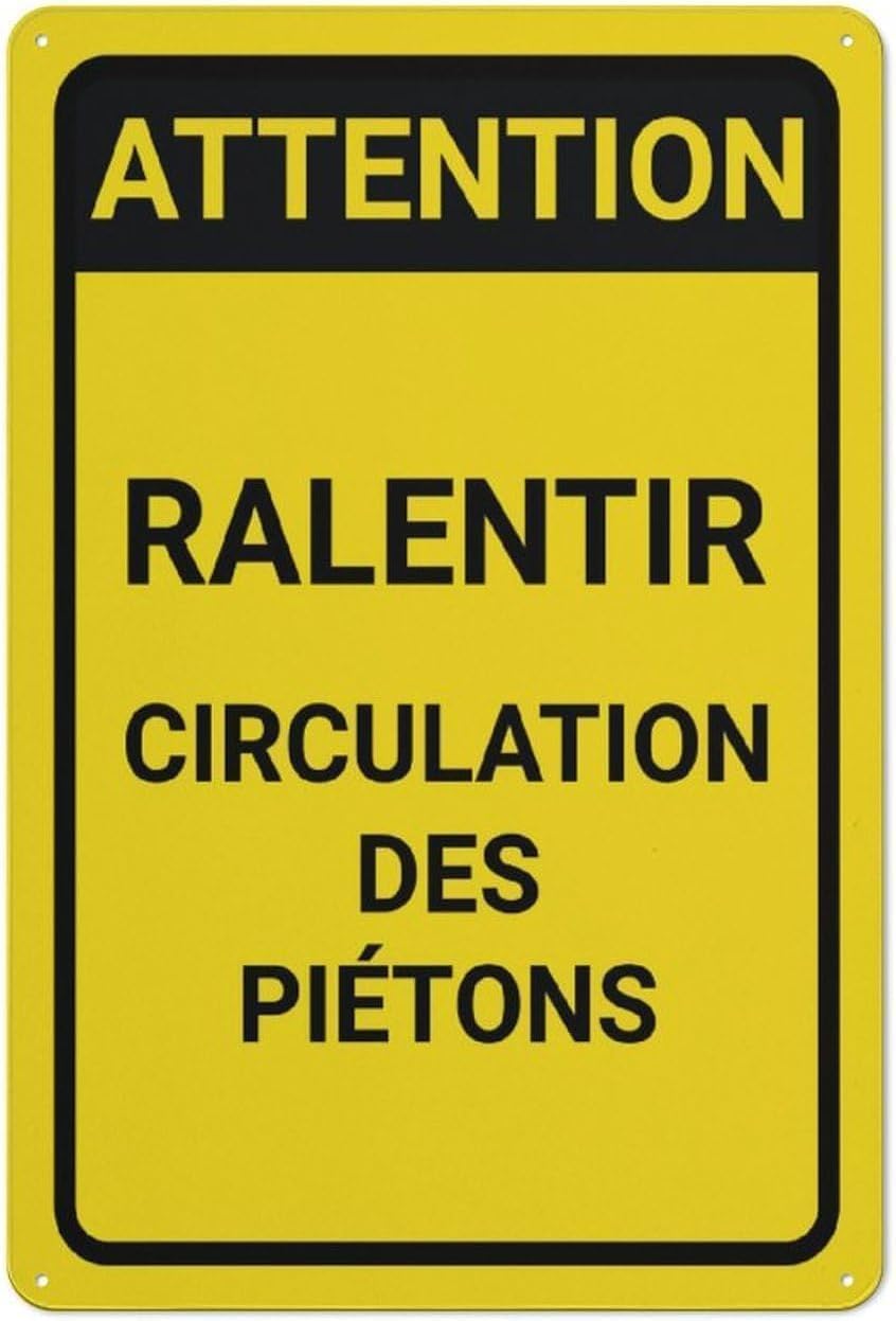 French Pedestrian Slow Down Sign, Outdoor Public Traffic Safety Reminder Metal Plaque 12x8 Inch