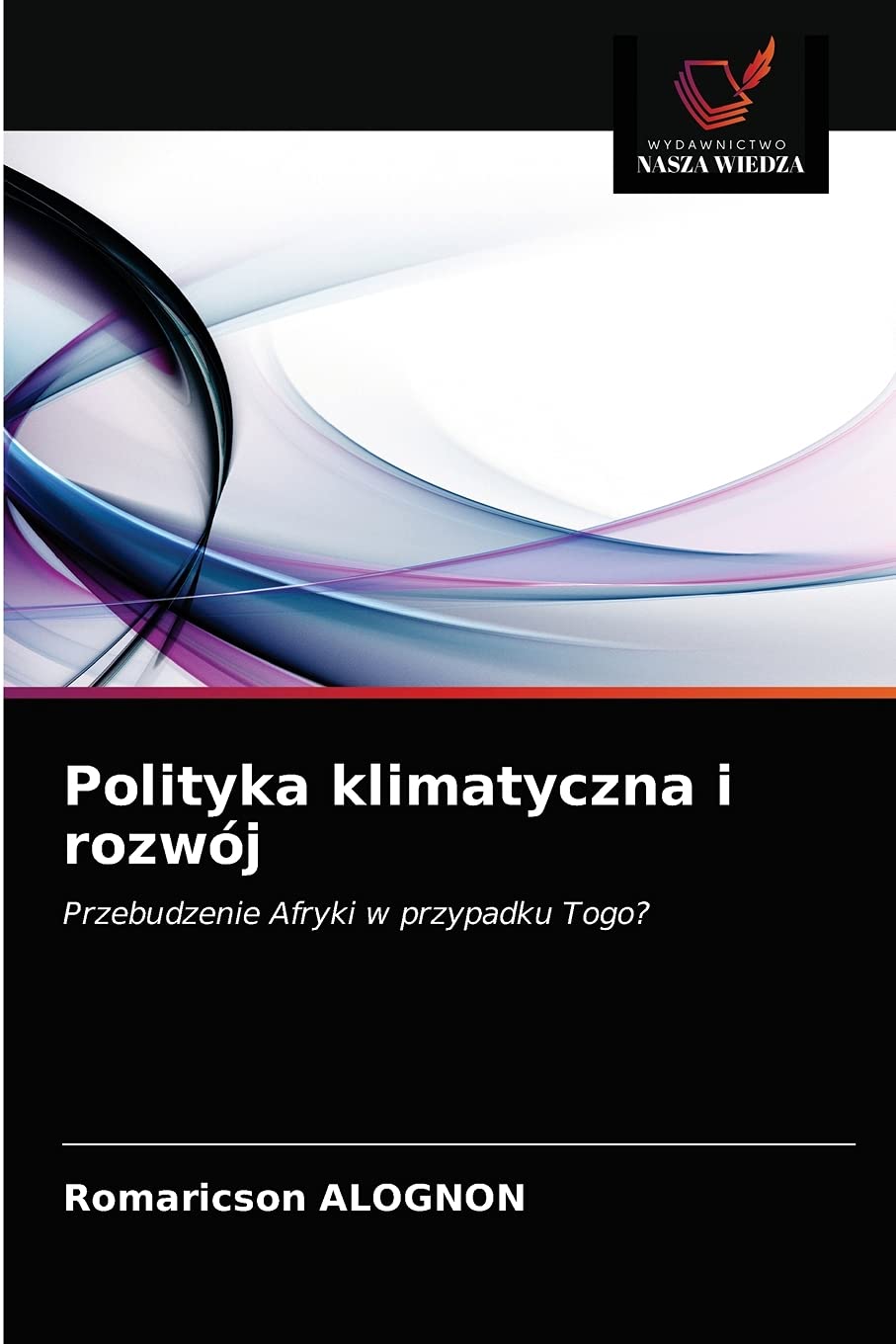 Polityka klimatyczna i rozwój: Przebudzenie Afryki w przypadku Togo?