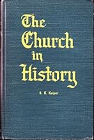 The Church in History B000O2W1D8 Book Cover
