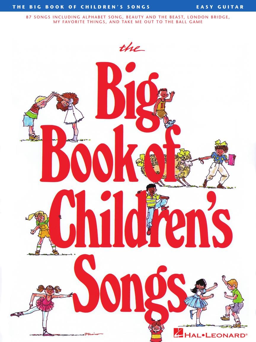 The Big Book of Children's Songs Easy Guitar Songbook | 88 Classic Kids Songs with Chords and Lyrics | Includes Twinkle Twinkle Little Star Beauty and the Beast Yellow Submarine and More