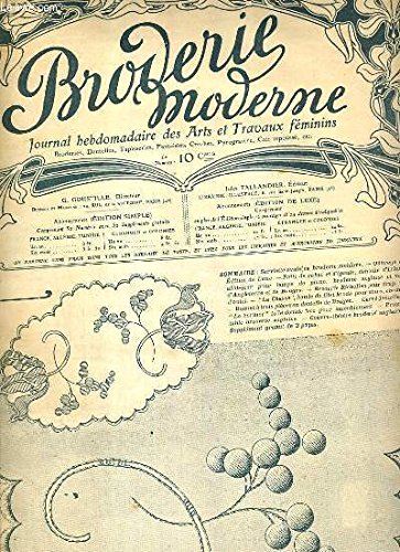 PETIT ECHO DE LA BRODERIE - N° 34 - DIMANCHE 20 AOUT 1906 - serviette ovale en broderie moldave pour fond de plateau - patte d'épaule et de col en detelle -...