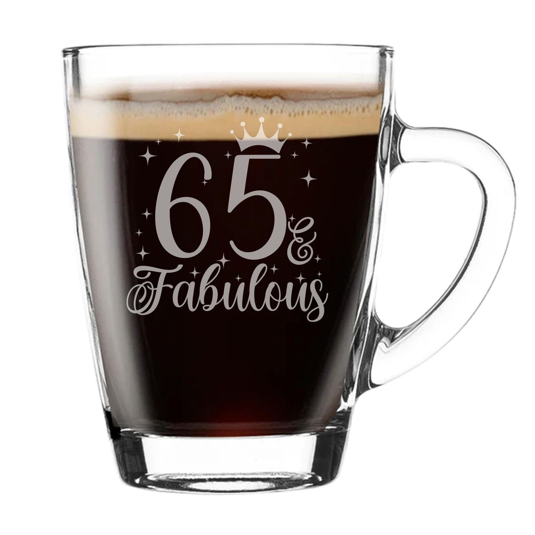 Always Looking Good 65th Birthday Gift for Women 65 & Fabulous Engraved Glass Mug Gift for Coffee Lovers Tea Cup Present for 65 Year Old 300ml Coffee Mug Funny Novelty Mug Gift for Men or Women