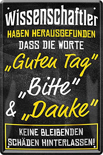 Blechschild Cartel de Chapa con Texto en alemán Guten Tag, Bitte & Danke hinterlassen. 20 x 30 cm con Texto Decorativo 447