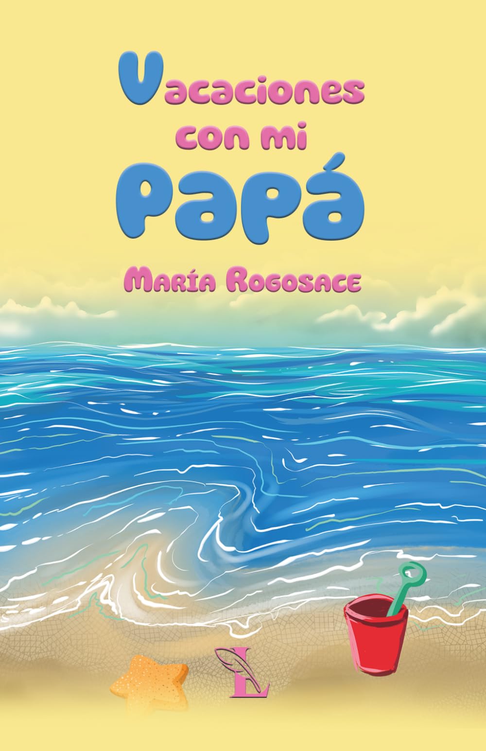 Vacaciones con mi papá: Anécdotas familiares
