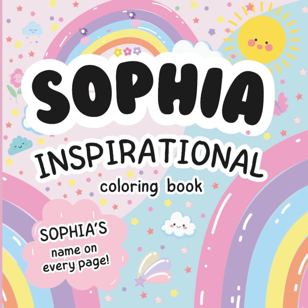 Sophia Inspirational Coloring Book: Personalized Just for Sophia – Sophia's Name Appears on Every Coloring Page