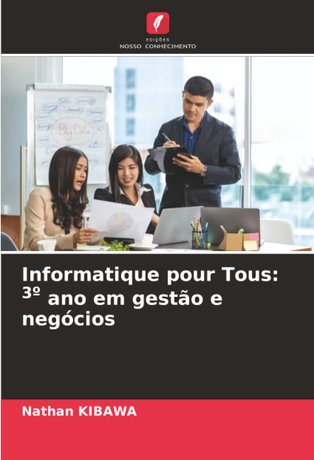 Informatique pour Tous: 3º ano em gestão e negócios