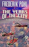 The Years of the City 0671460471 Book Cover
