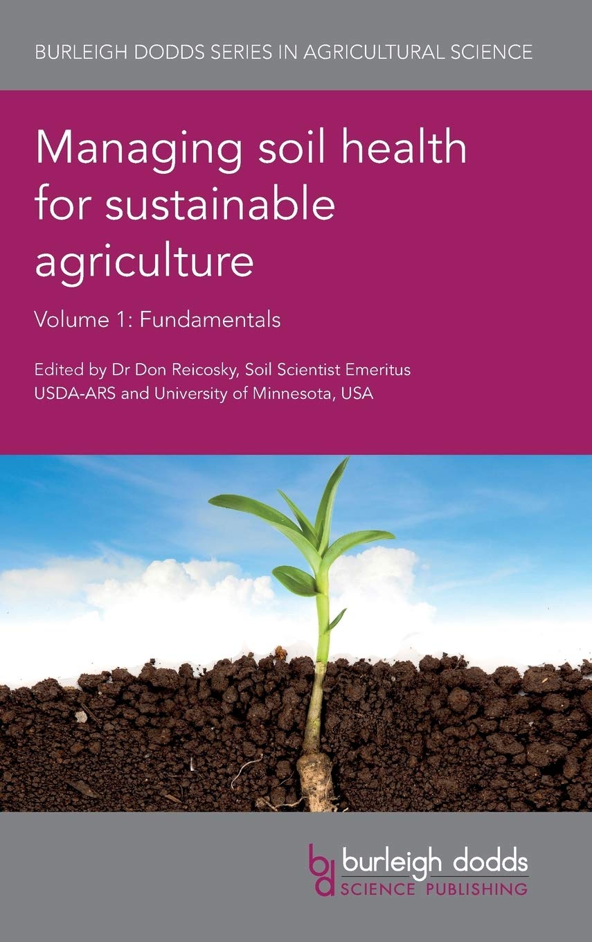 Managing Soil Health for Sustainable Agriculture V: Fundamentals