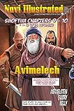 Navi Illustrated, Avimelech: Shoftim 9-10