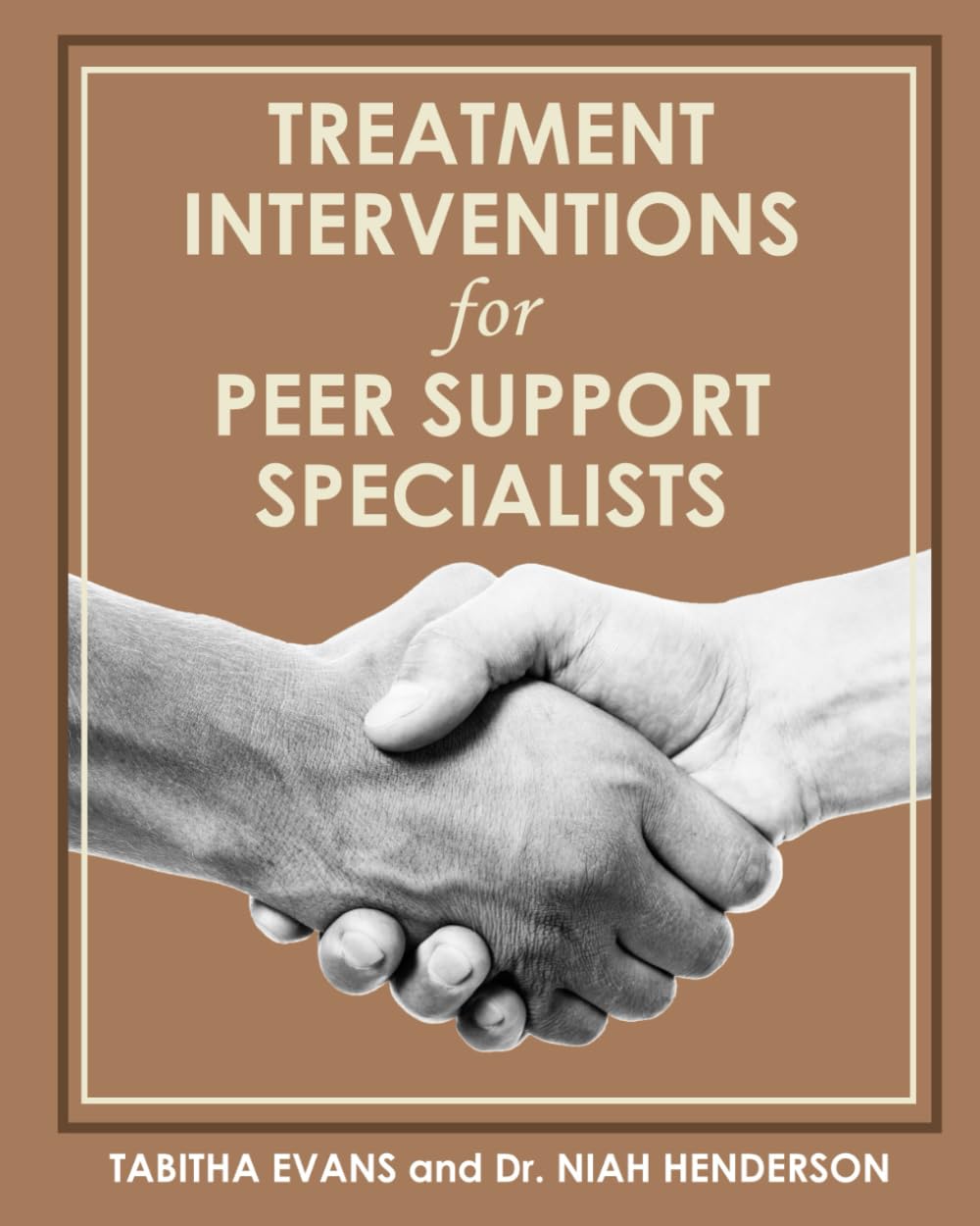 Treatment Interventions for Peer Support Specialists