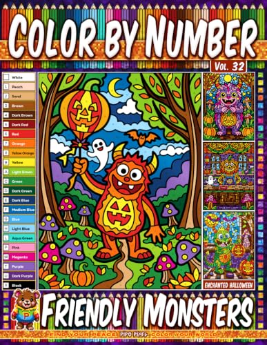 Color by Number Vol. 32 - Friendly Monsters: Enchanted Halloween Edition - 20 Pages in Diverse Art Styles - A Whimsical World Of Friendly Monsters And Mischief