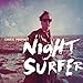 Night Surfer