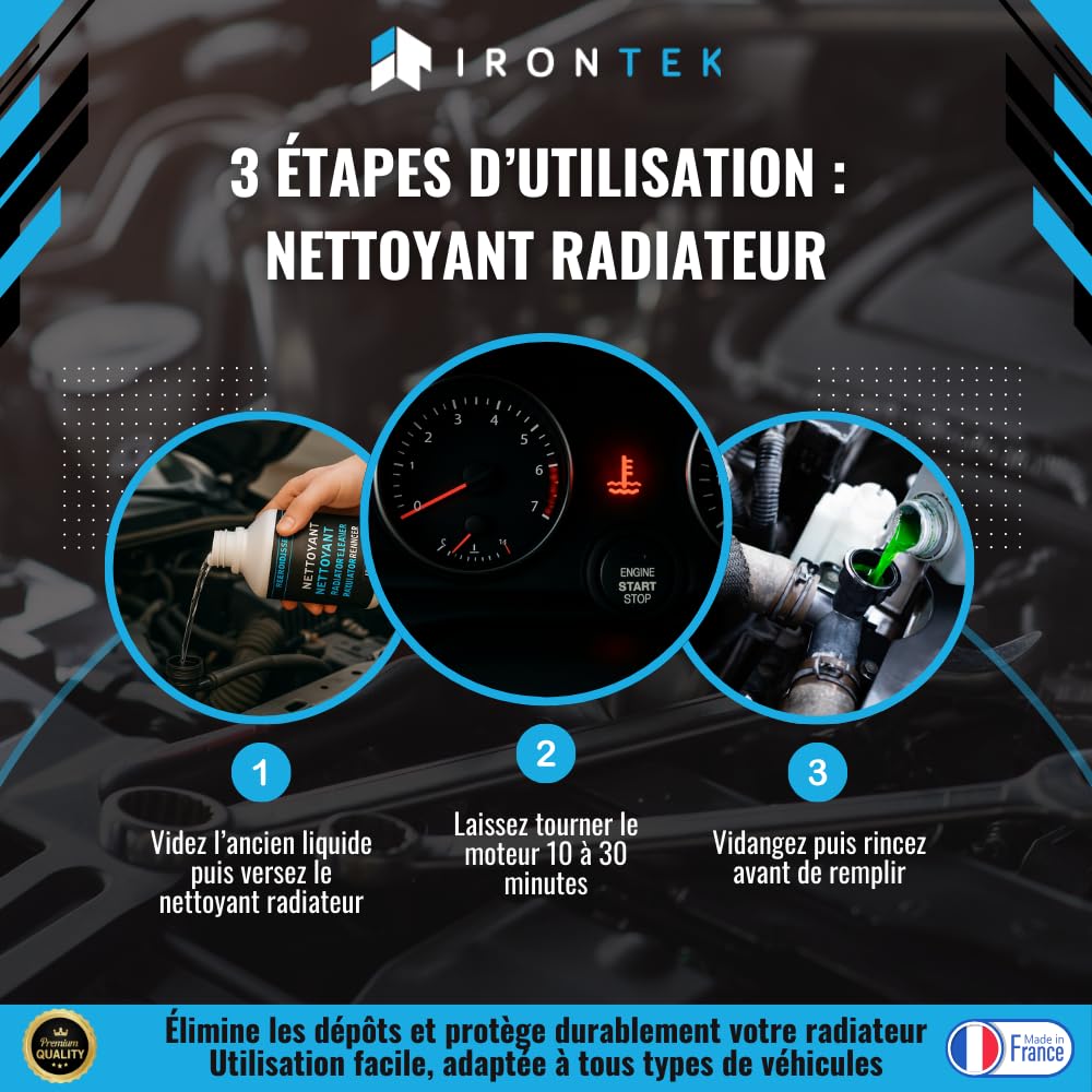 Nettoyant Radiateur et Circuit Refroidissement 300ml - IRONTEK | IT107 | sans démontage | Détartre Désemboue | Protège Contre Rouille | Action Immédiate | Auto & Moto
