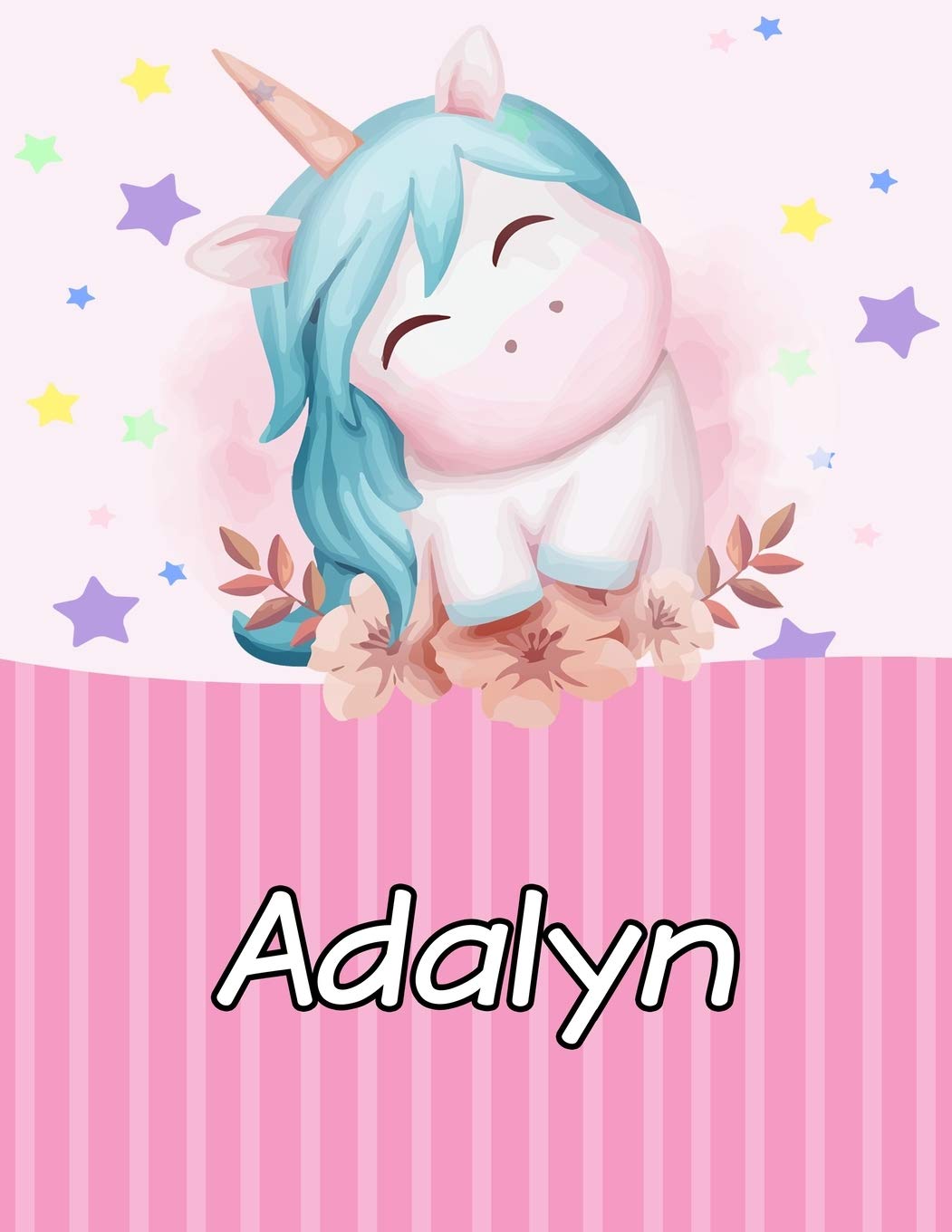 Adalyn: Personalized Unicorn Journal For Girls - Cute Unicorn Notebook - Journal gift for Girls Birthday Christmas: 110 pages Size: 6 x 9 Inch Notebook/Diary With Pink Name
