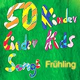 50 Kinder Lieder Kids Songs Frühling