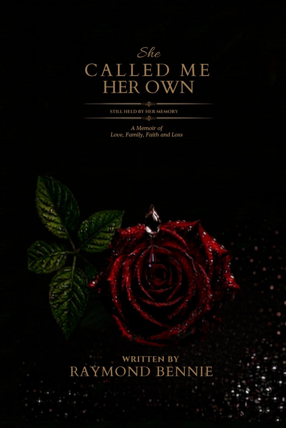 She Called Me Her Own: Still Held By Her Memory