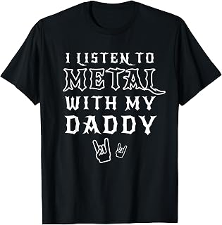 I Listen To Metal With My Daddy T Shirt for Kids Rock Gift T-Shirt