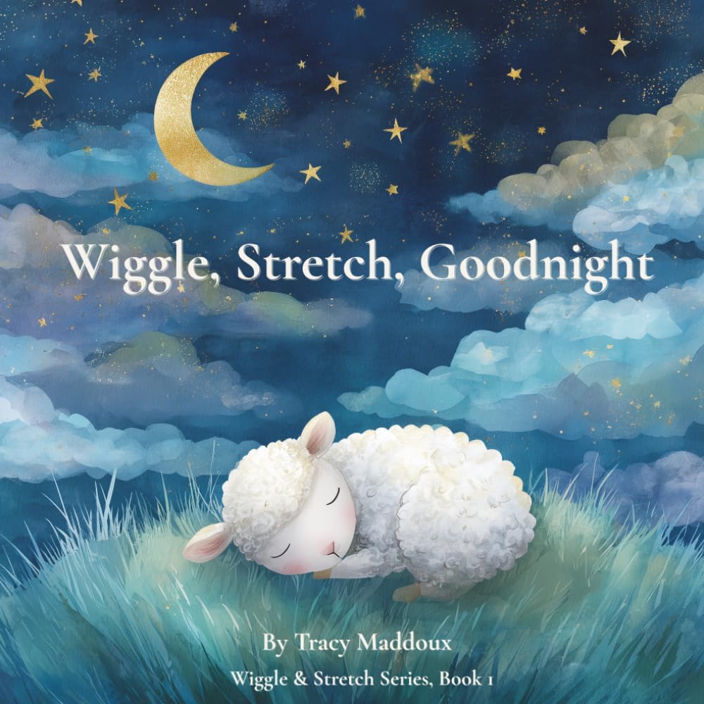 Wiggle, Stretch, Goodnight