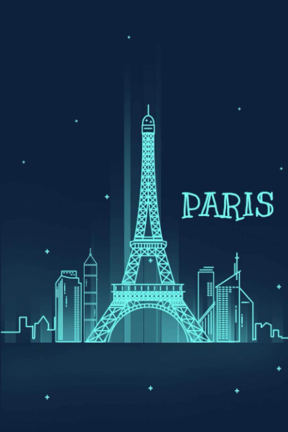 Paris Notebook: Travel Journal Notebook