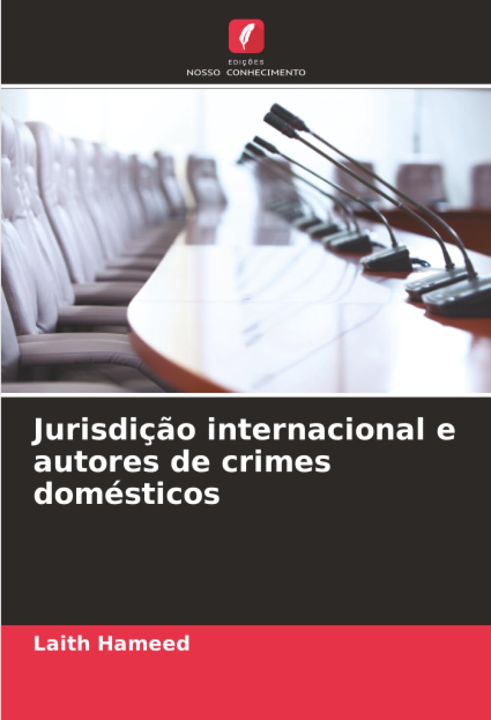 Jurisdição internacional e autores de crimes domésticos